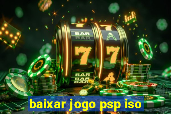 baixar jogo psp iso